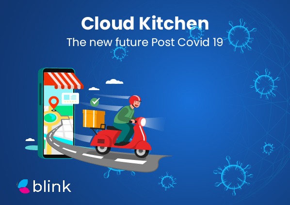 Cloud Kitchens the New Future Post COVID 19