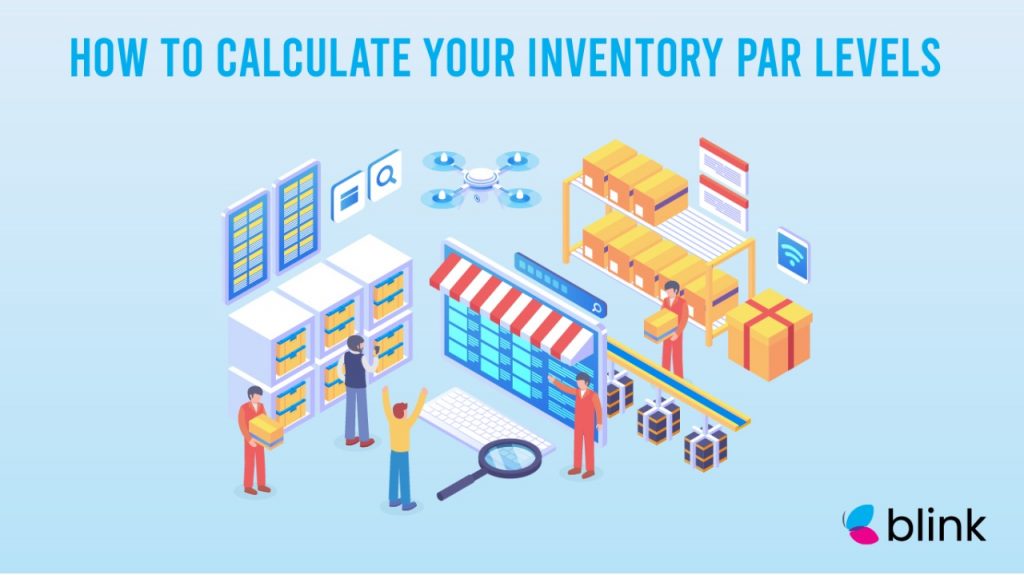 How to Calculcate your inventory Par Levels