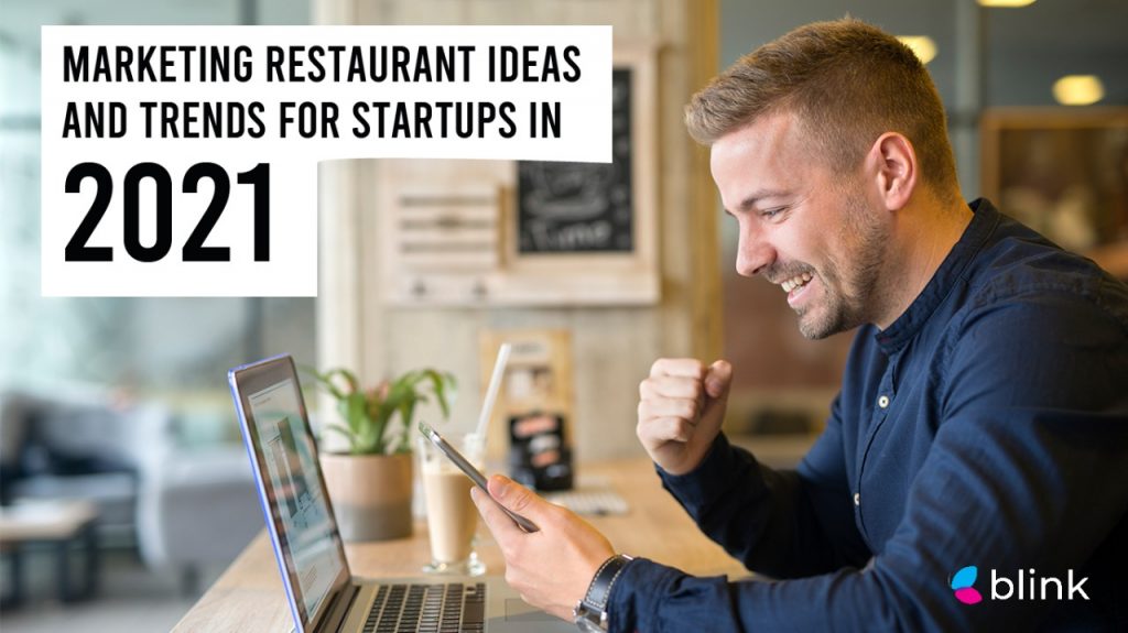 Marketing Restaurant Ideas and Trends