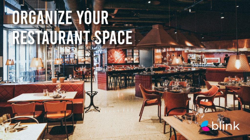 Organize your restaurant space