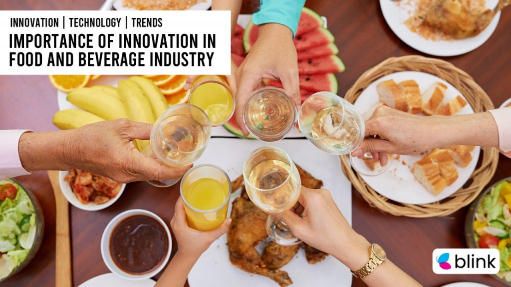 The Importance of Innovation in the Food and Beverage Industry