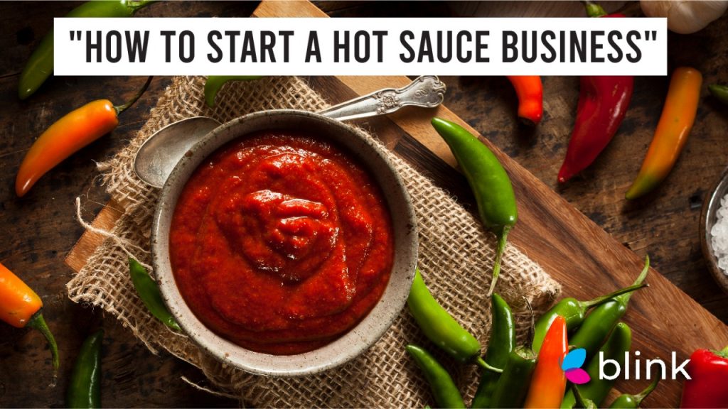 How to Start a Hot Sauce Business Food Business Ideas
