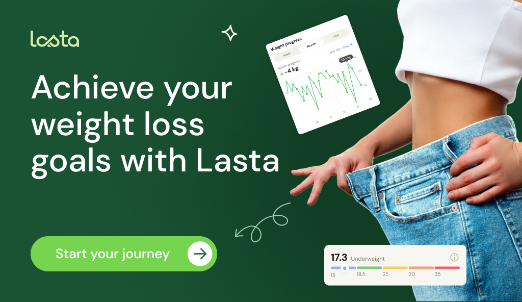 Achieve your weight loss goals with Lasta